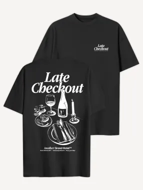 Late Checkout T-Shirt